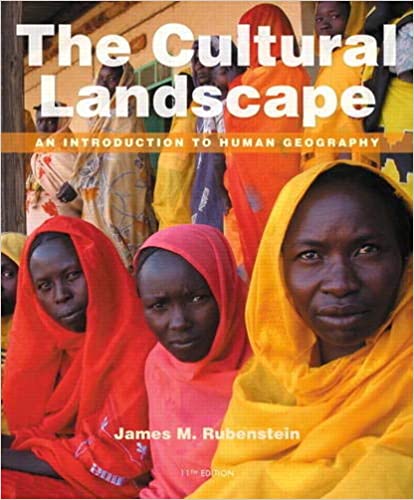 The Cultural Landscape: An Introduction to Human Geography (11th Edition) - Orginal Pdf